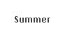 Text Box: Summer