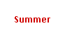 Text Box: Summer