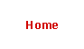 Text Box: Home